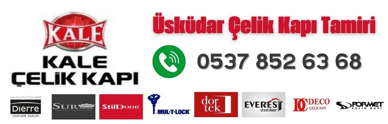üsküdar çelik kapı tamiri